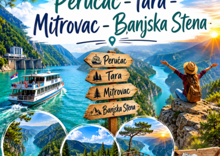 Perućac - Tara - Mitrovac - Banjska Stena
